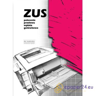 ZUS POLECENIE PRZELEWU/WPŁATA GOTÓWKOWA A4 2-ODCINKI (OFFSET)